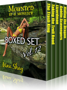 Mounted by a Monster: Boxed Set Volume 12